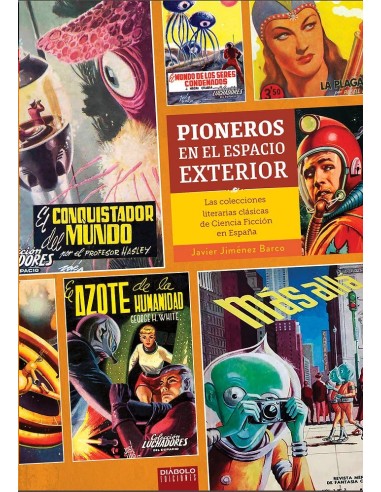 PIONEROS EN EL ESPACIO