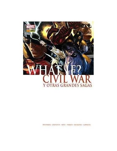 WHAT IF: CIVIL WAR Y OTRAS GRANDES SAGAS
